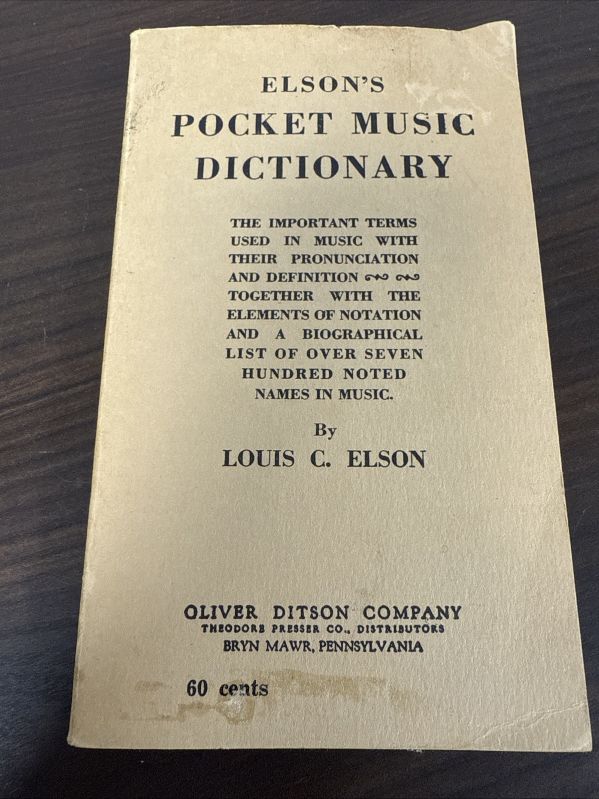 1909 Elson’s Pocket Music Dictionary Louis C. Elson, Oliver Ditson Co. Vintage *