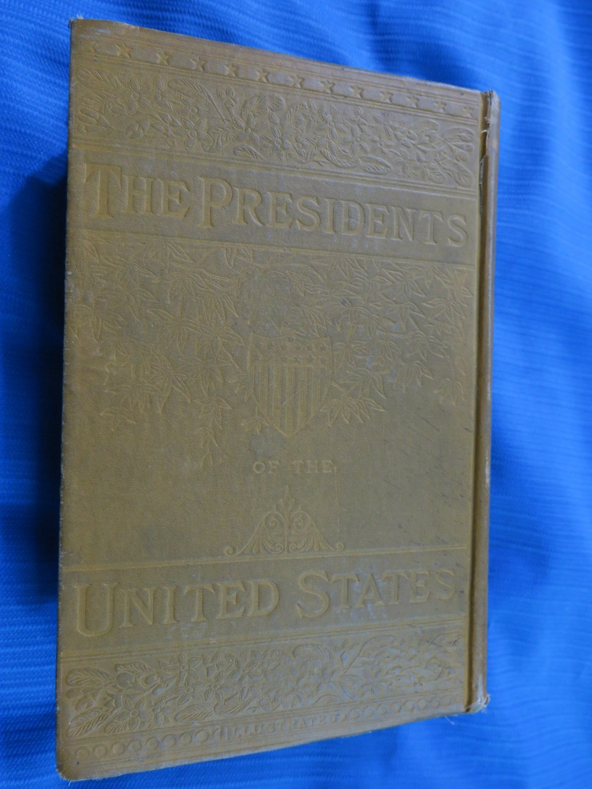 Lives of the Presidents of the United States 1882 HC, illustrated!