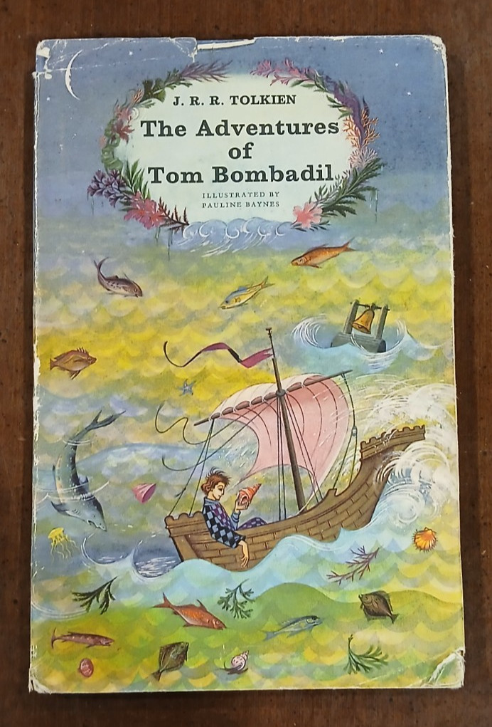 The Adventures of Tom Bombadil J. R. R. Tolkien HCDJ 1st US ED. 4th PRINT 1963