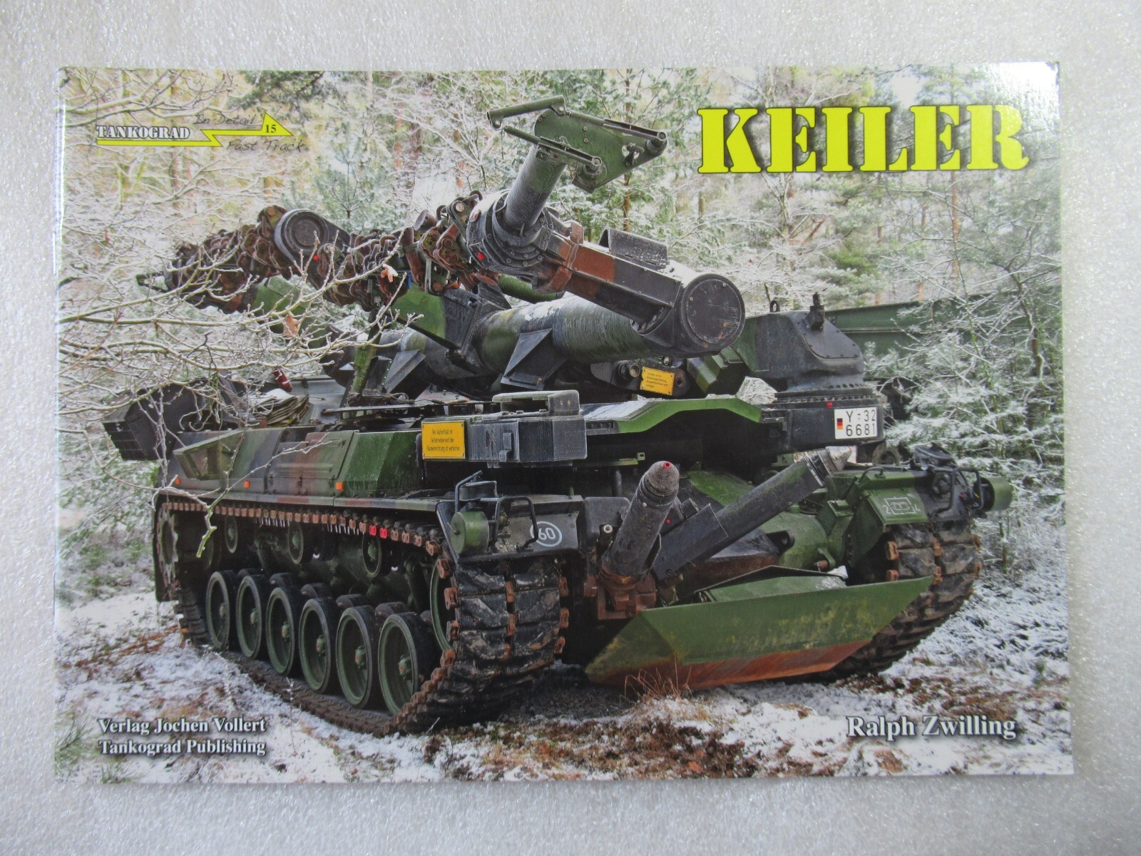 Tankograd #15 In Detail Fast Track KEILER – Ralph Zwilling PB 2015