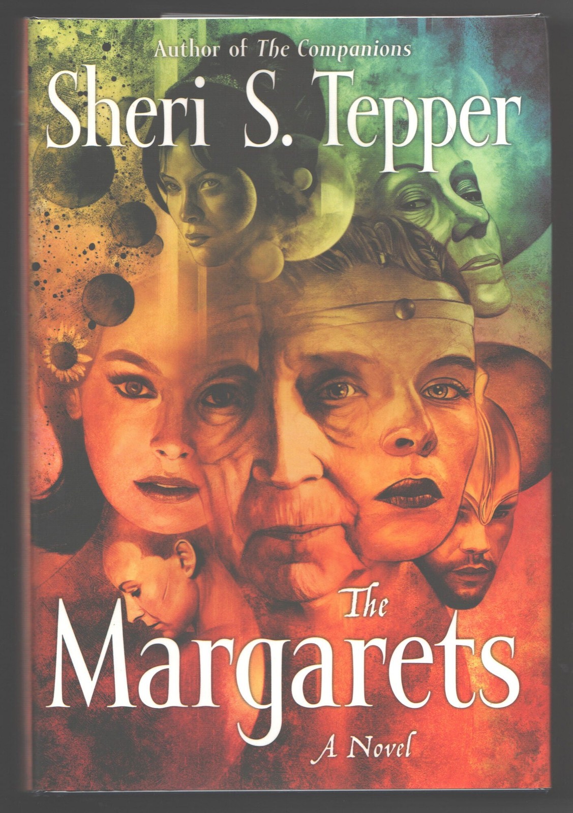 Sheri S Tepper / The Margarets 1st Edition 2007