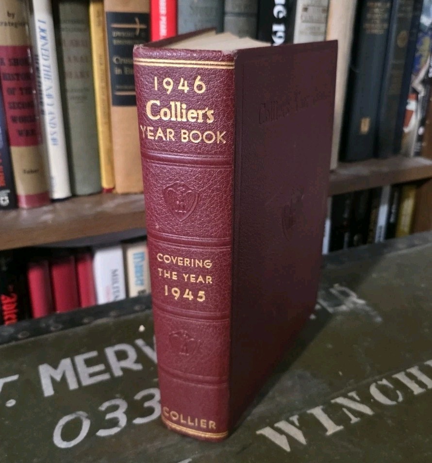 Vintage Colliers Year Book Covering 1945 WWII World War 2 History