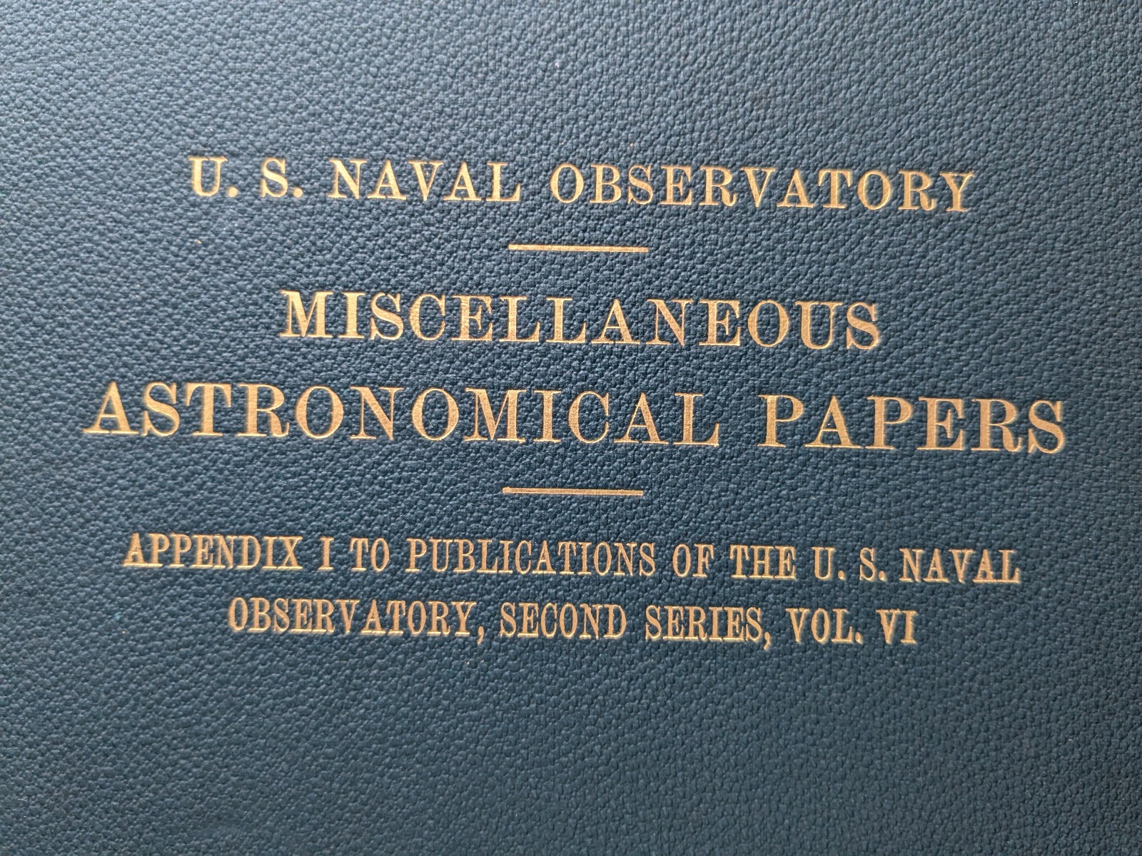 Misc Astronomical Papers U.S. Naval Observatory 1911 Vol. VI Appendix I Original
