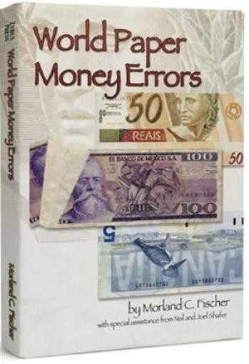 World Paper Money Errors Foreign Currency Guide Price Levels Scale Color Book