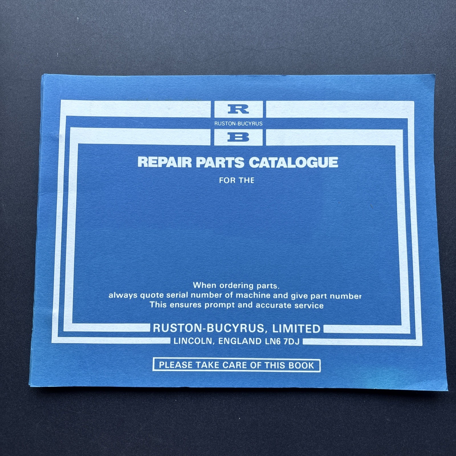 Original Ruston-Bucyrus Repair Parts Catalogue – 120 RB Excavator
