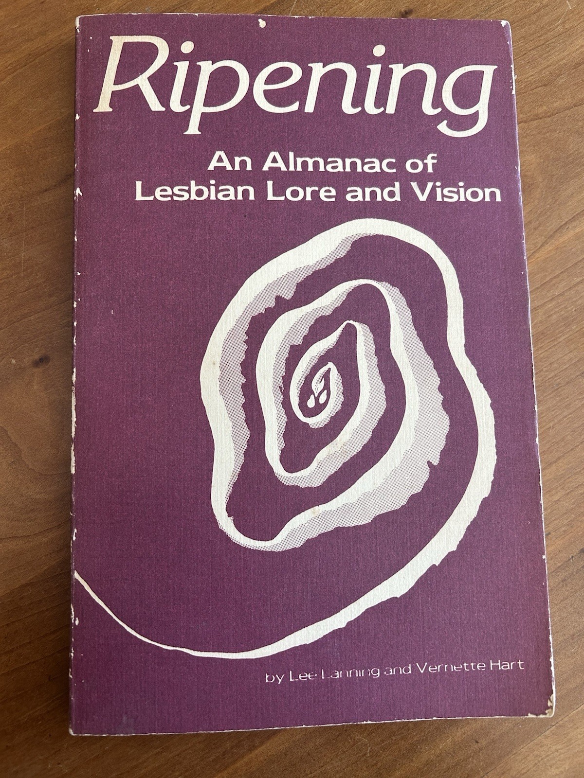 Ripening: An Almanac Of Lesbian Lore & Vision (2nd Printing, 1981)