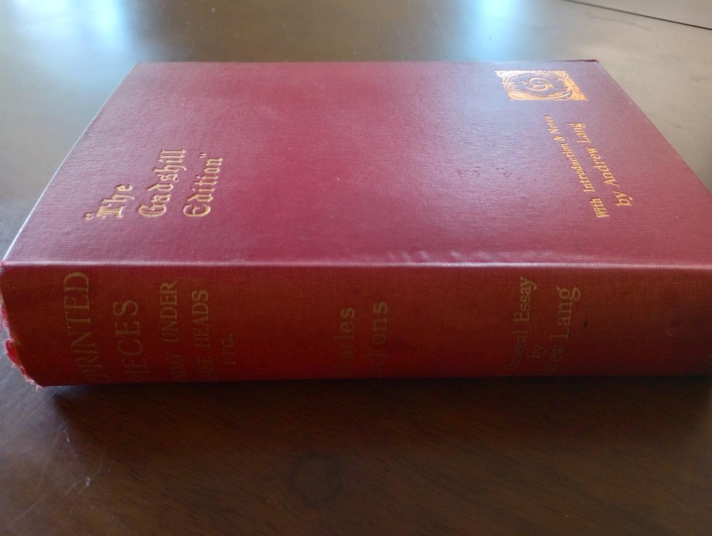 The Works of Charles Dickens Vol. 34 (Reprinted Pieces — The Gadshill Edition)