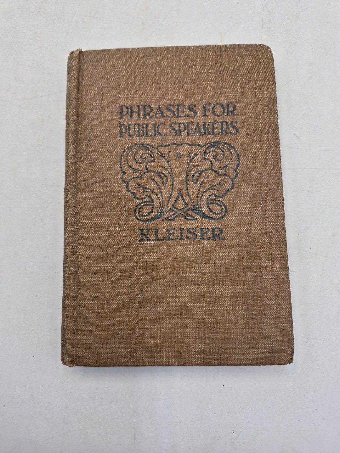 PHRASES FOR PUBLIC SPEAKERS Grenville Kleiser 1910 Funk & Wagnalls HC READ