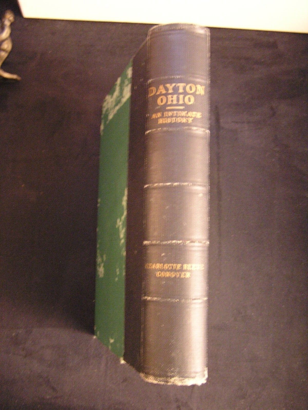DAYTON OHIO AN INTIMATE HISTORY Well Illustrated antique book Montgomery County