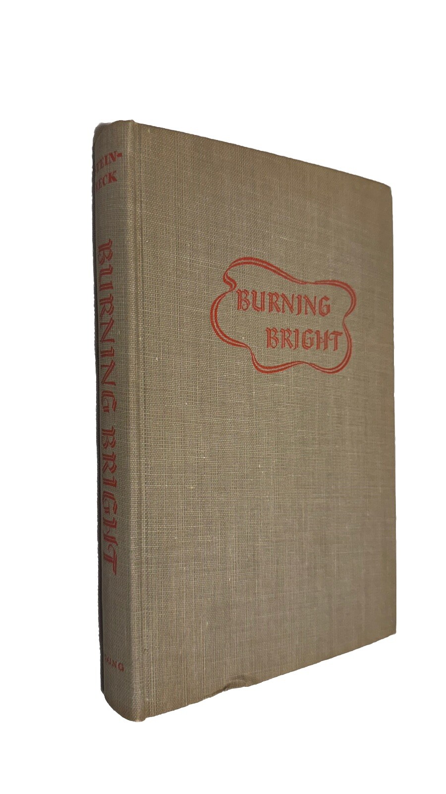 John Steinbeck – BURNING BRIGHT – 1st Edition/1st Printing – 1950 *NEAR MINT*