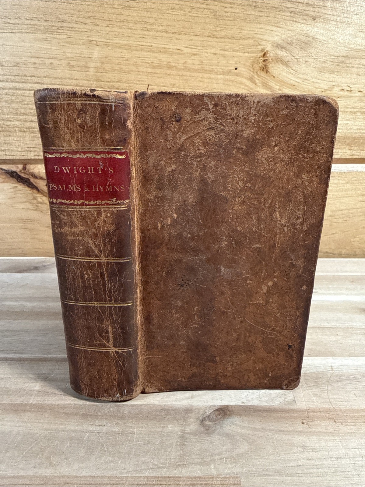 1804 PSALMS OF DAVID timothy dwight SECOND EDITION early AMERICAN leather OLD