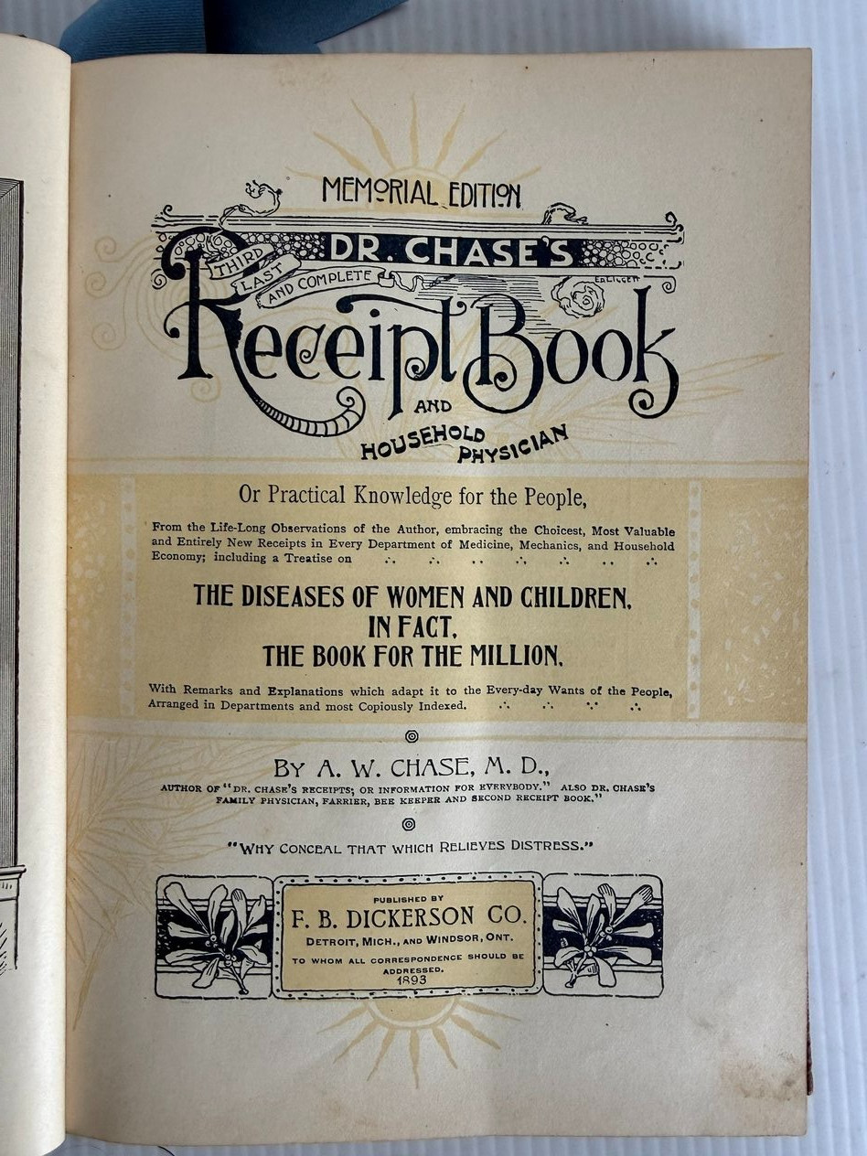Dr. Chase’s Third Last and Complete Receipt Book and Household Physician 1887