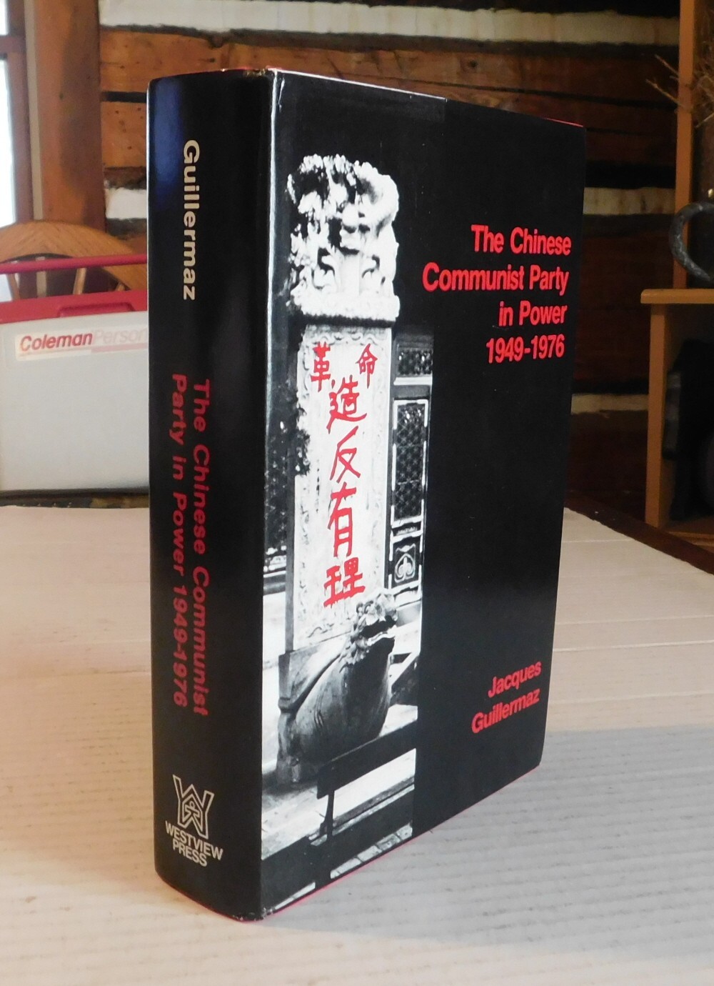 THE CHINESE COMMUNIST PARTY IN POWER 1949-1976 by Jacques Guillermaz – HC/DJ