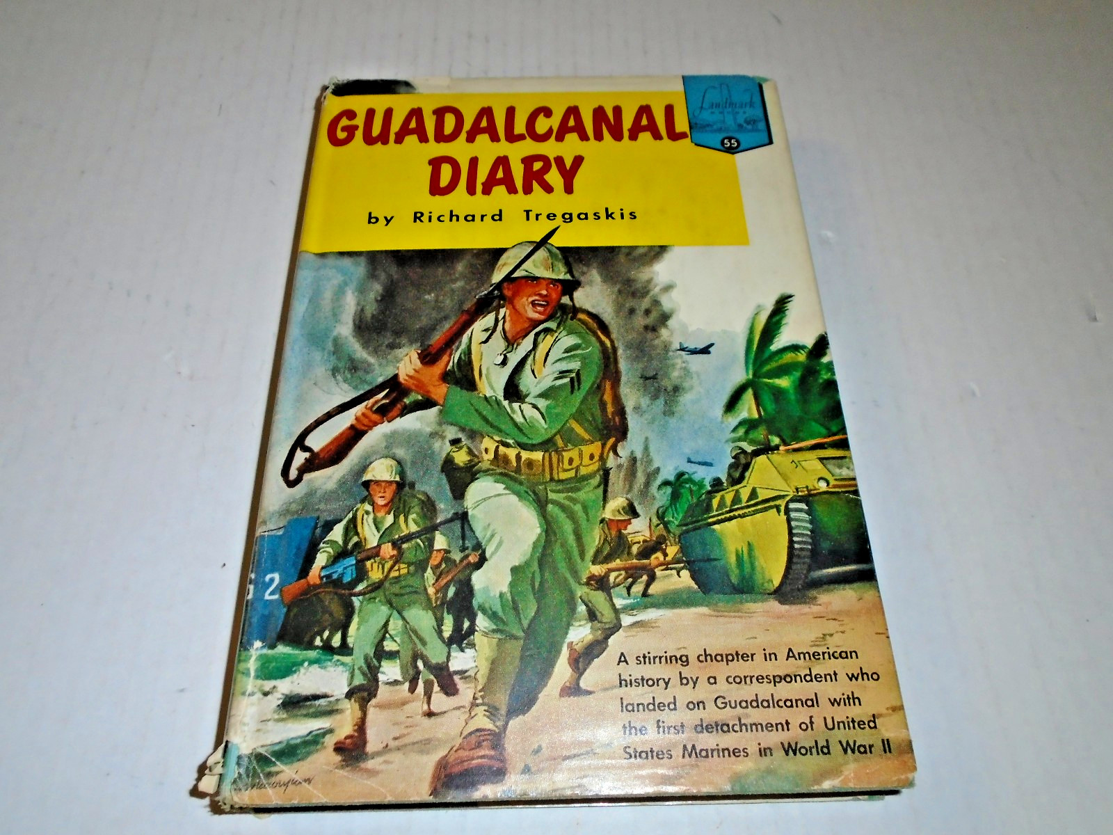 1955 – Guadalcanal Diary #55, Landmark Books American History