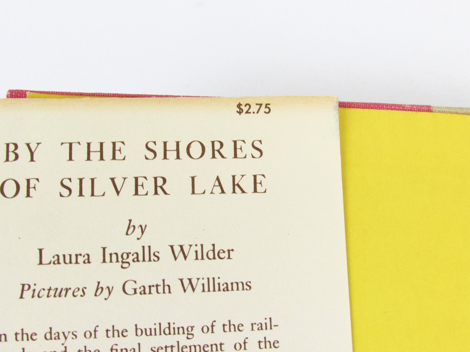 By the Shores of Silver Lake Laura Ingalls Wilder 1953 HCDJ 1st Garth Williams