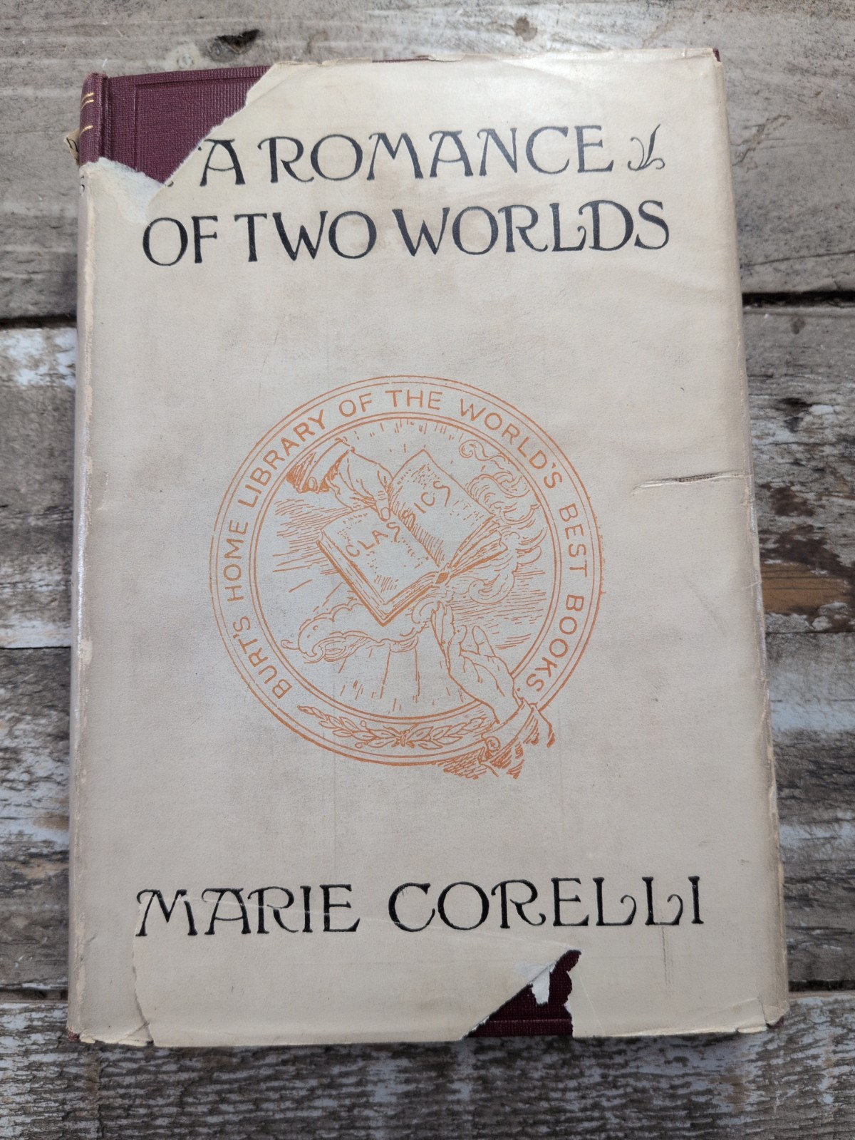 c. 1910 Romance “A Romance of Two Worlds” Corelli, Dust Jacket