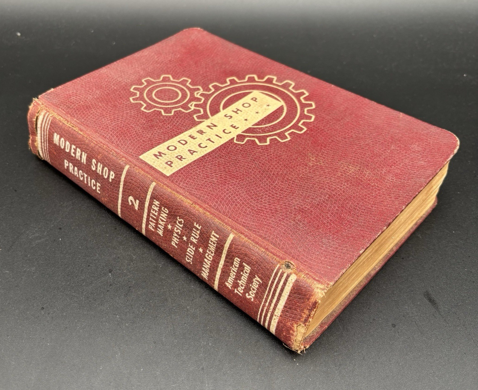 Modern Shop Practice: Vol.2 (No Author – 1943) Red binding, Vintage book
