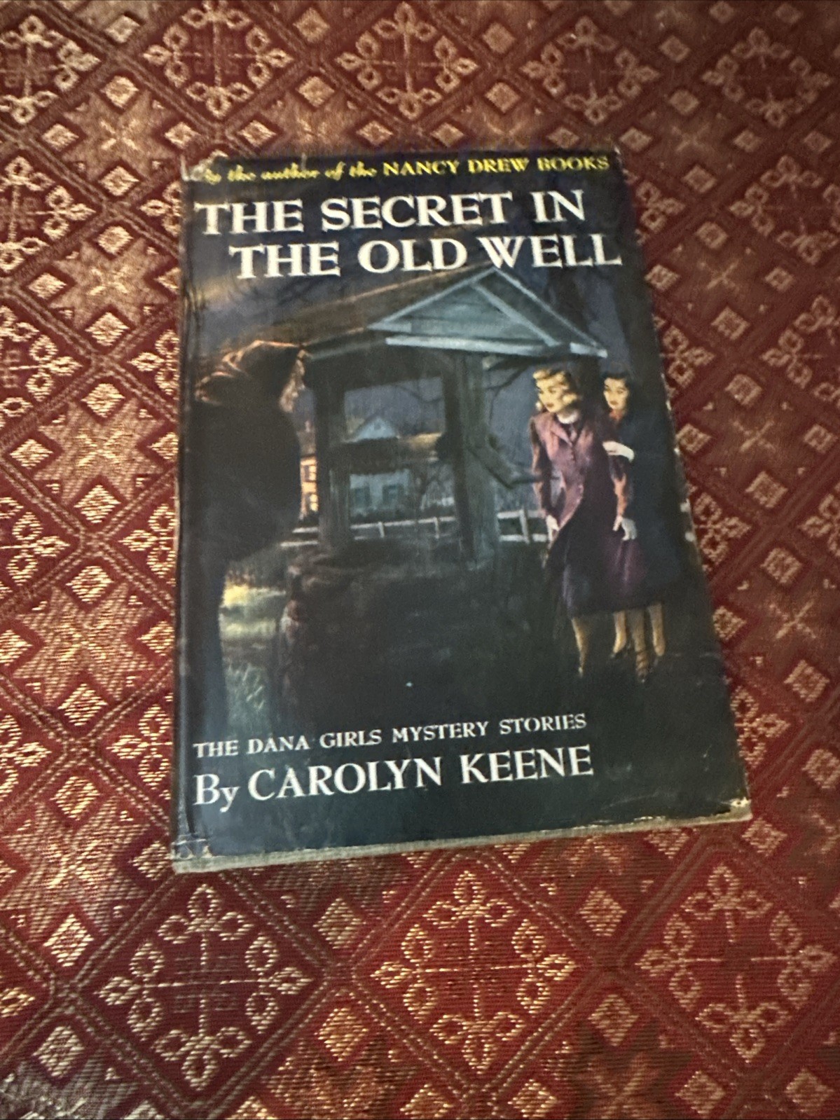 DANA GIRLS #13: THE SECRET IN THE OLD WELL by Carolyn Keene 1944 Printing
