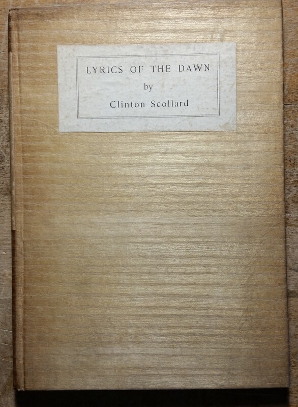 1902 Lyrics of the Dawn By Clinton Scollard Signed Limited Edition # 6 of 110
