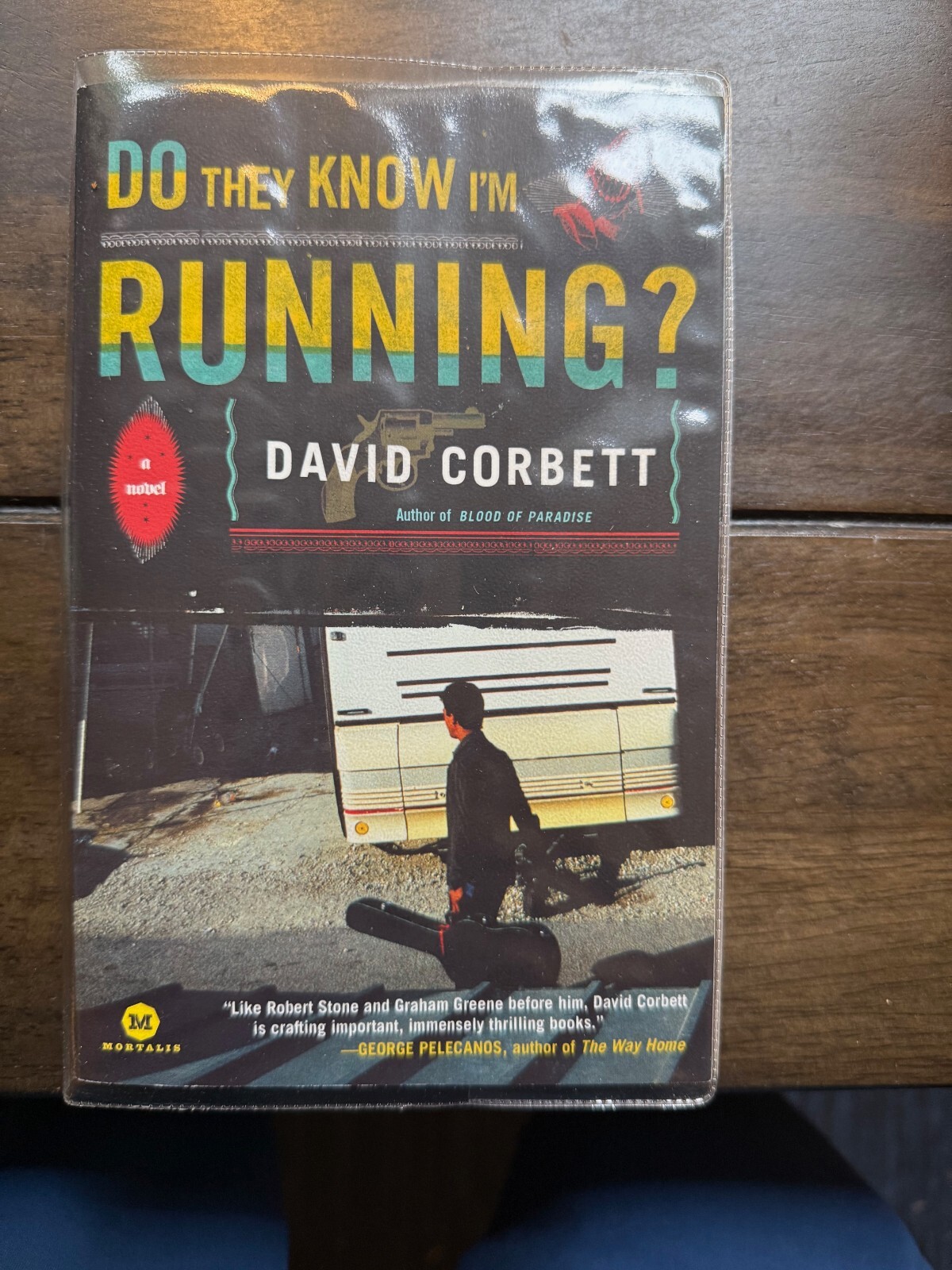 David Corbett „Do They Know I’m Running?“ Softcover First Edition Signed