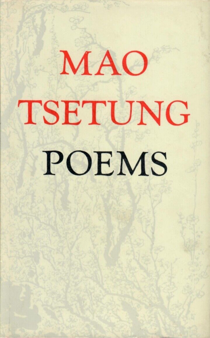 Mao Tsetung Poems, 1st Edition. Hardback. 1976. Foreign Language Press. Peking