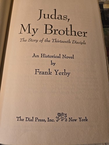 Judas My Brother By Frank Yerby 1968 Hardcover W/ Jacket Book Club Edition