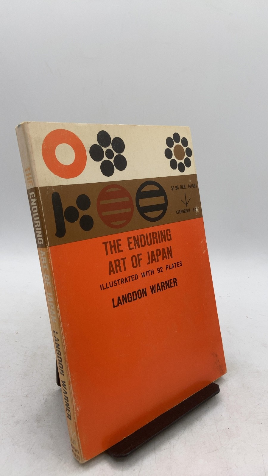 THE Enduring ART OF Japan Langdon Warner Paperback First Evergreen Edition 1958