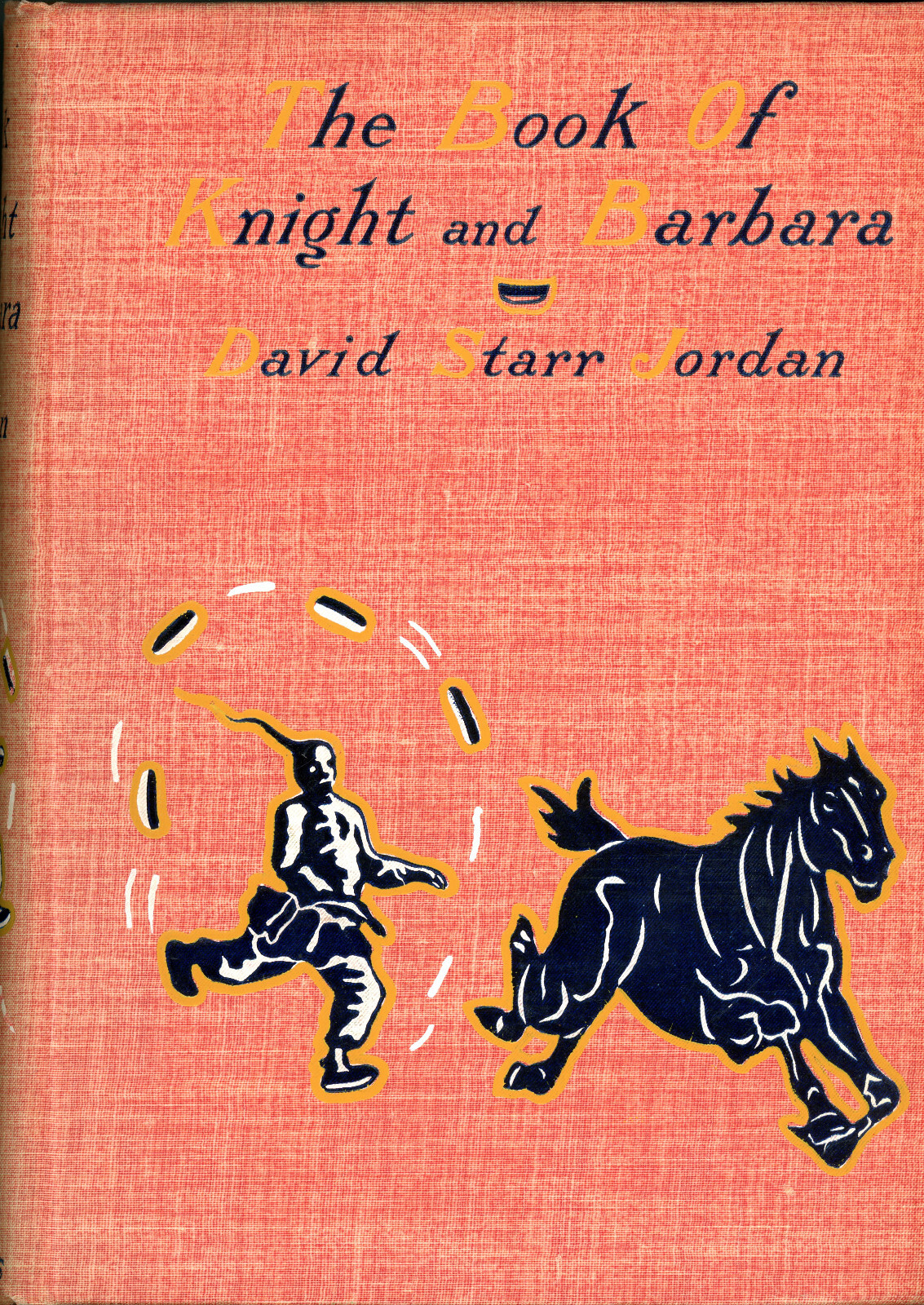 BOOK OF KNIGHT AND BARBARA David Starr Jordan scarce illustrated children’s book