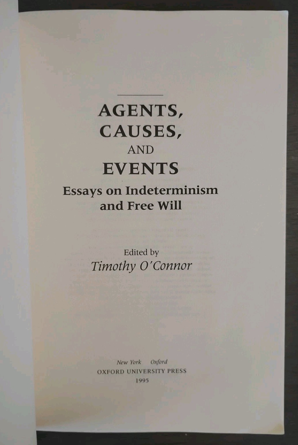 AGENTS CAUSES & EVENTS Timothy O’Connor SIGNED 1st Ed Carl Ginet DEDICATION COPY