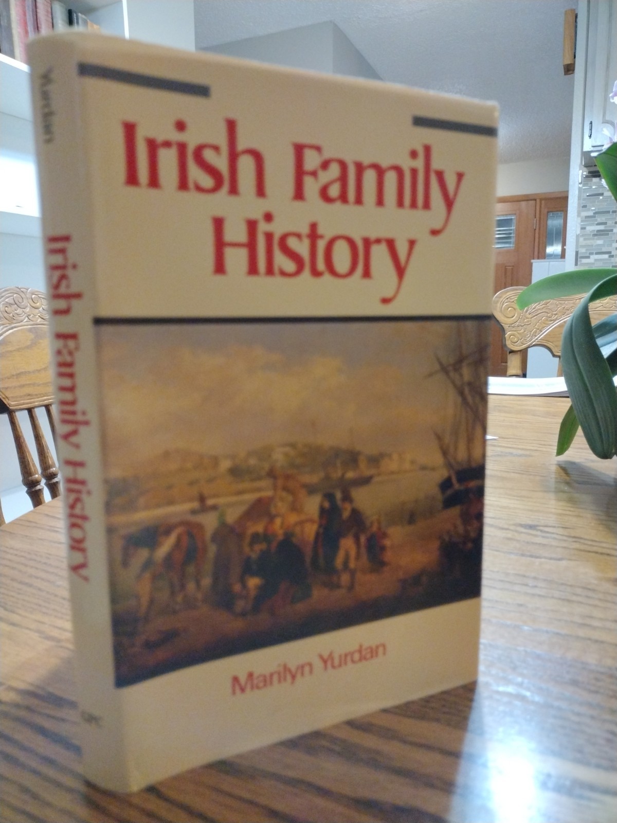 Irish Family History Marilyn Yurdan Genealogical Publishing Company 1990