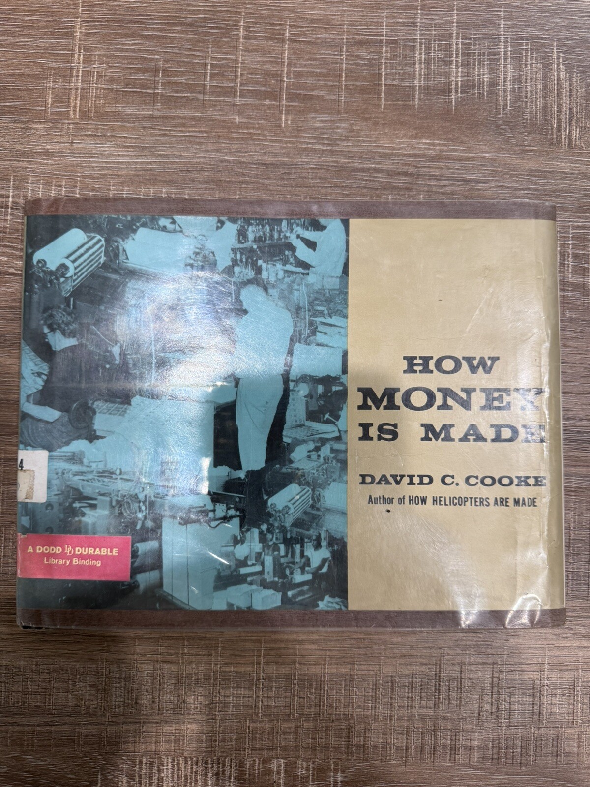 HOW MONEY IS MADE – David C. Cooke (hc/dj) 1962 Vintage Children’s Book