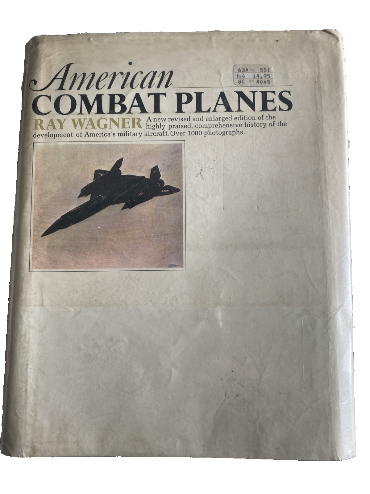 American Combat Planes By Ray Wagner 1960 Vintage Book