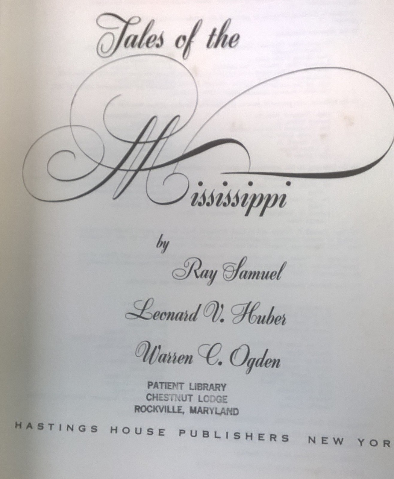 TALES OF THE MISSISSIPPI Samuel-Huber-Ogden (1955) Hastings House illustrated HC