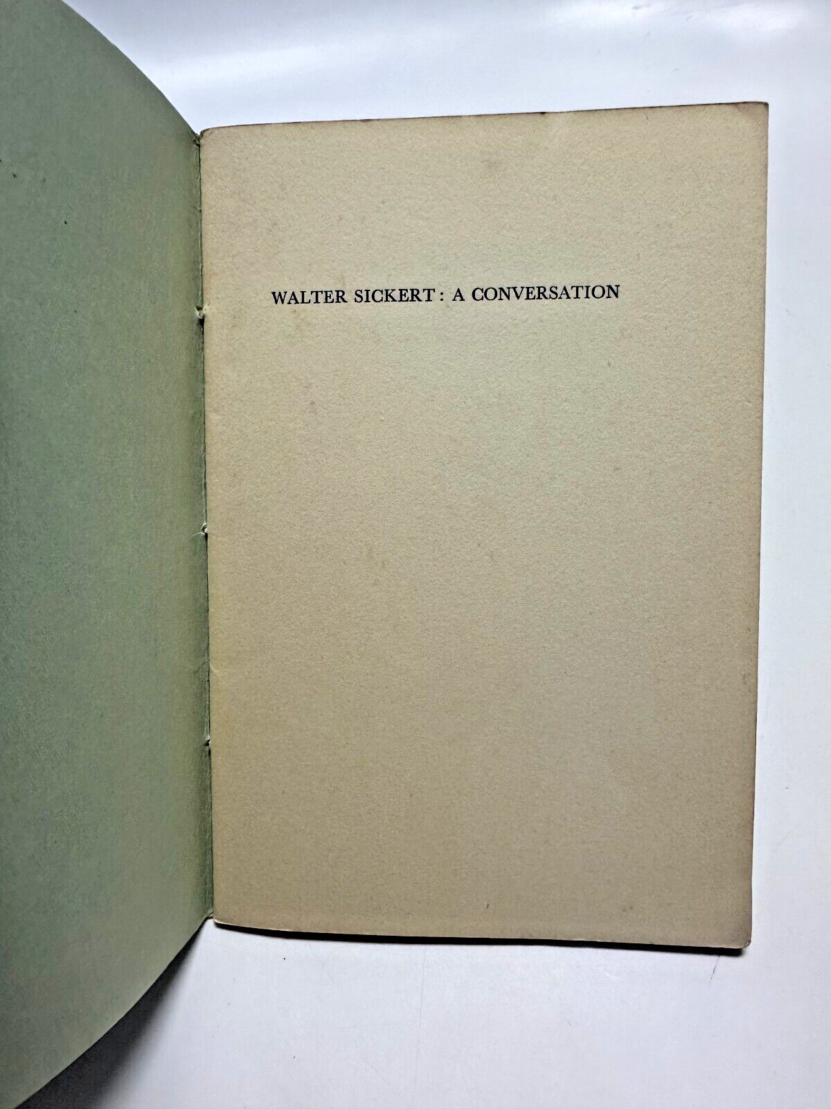 WALTER SICKERT: A CONVERSATION Virginia Woolf 1934 FIRST EDITION Hogarth Press