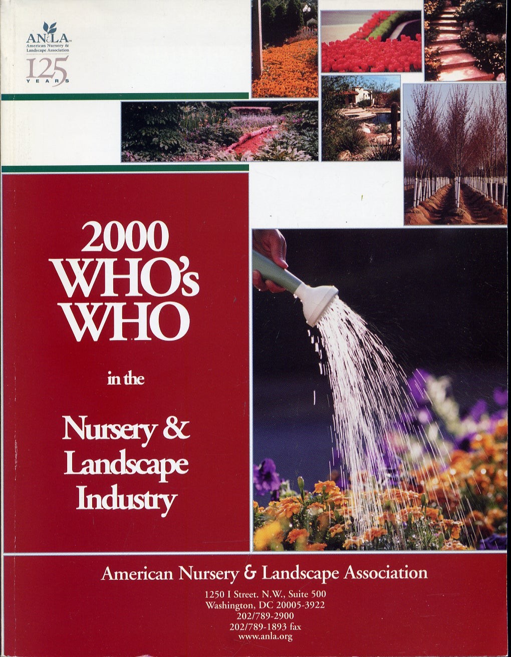 American Nursery / 2000 Who’s Who in the Nursey & Landscape Industry 1st Edition