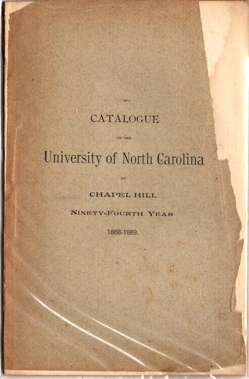 Catalogue of the University of North Carolina at Chapel Hill 1888-1889, 4th