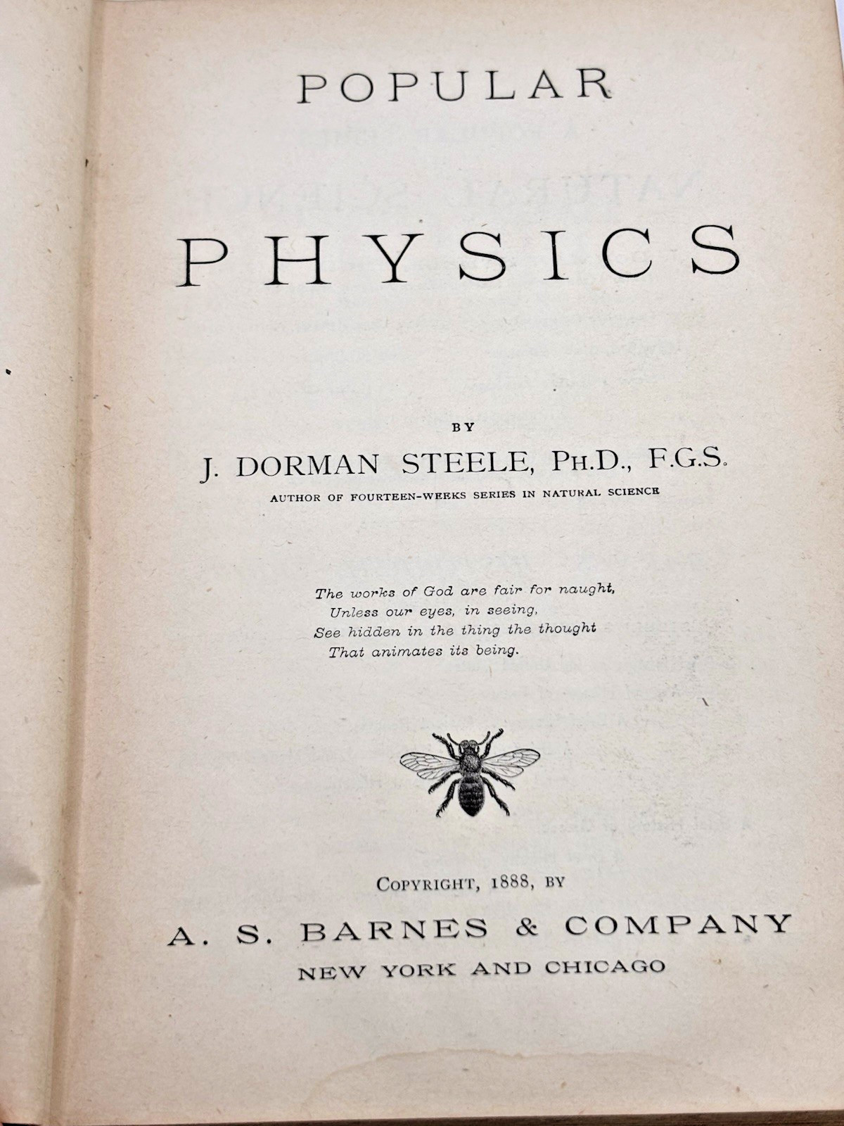 ANT Steele’s Popular Sciences Physics J Dorman Steele 1888 AS Barnes & Company
