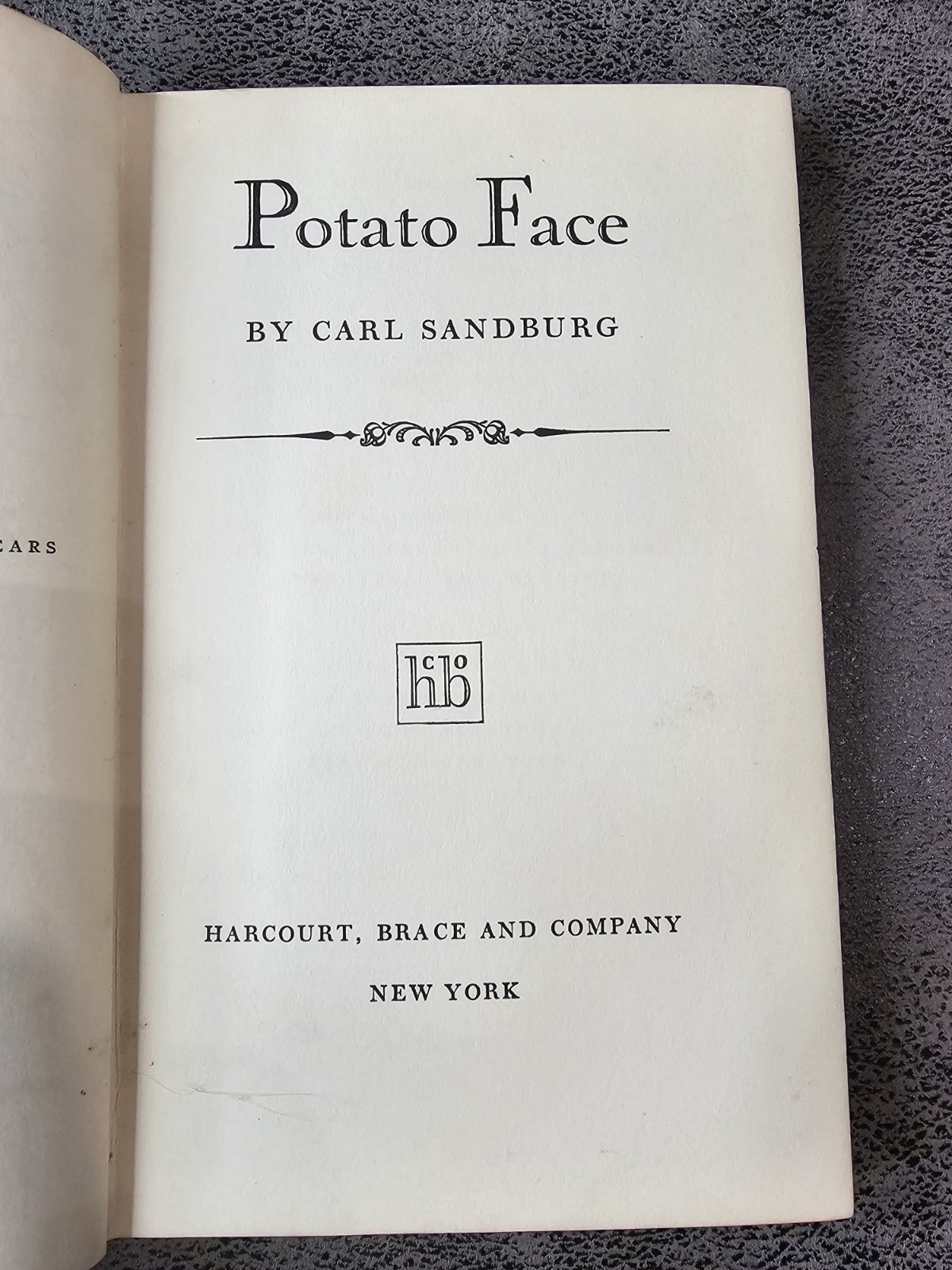 1930 First Edition Potato Face Carl Sandburg Harcourt Brace Hardcover Rootabaga