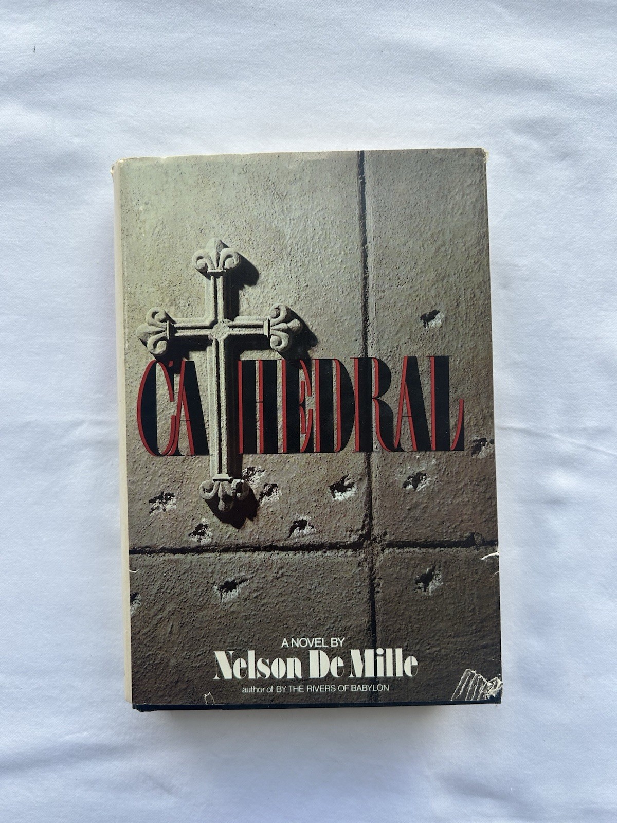 Cathedral A Novel By Nelson De Mille, Hardcover with DJ, Book Club Edition 1981