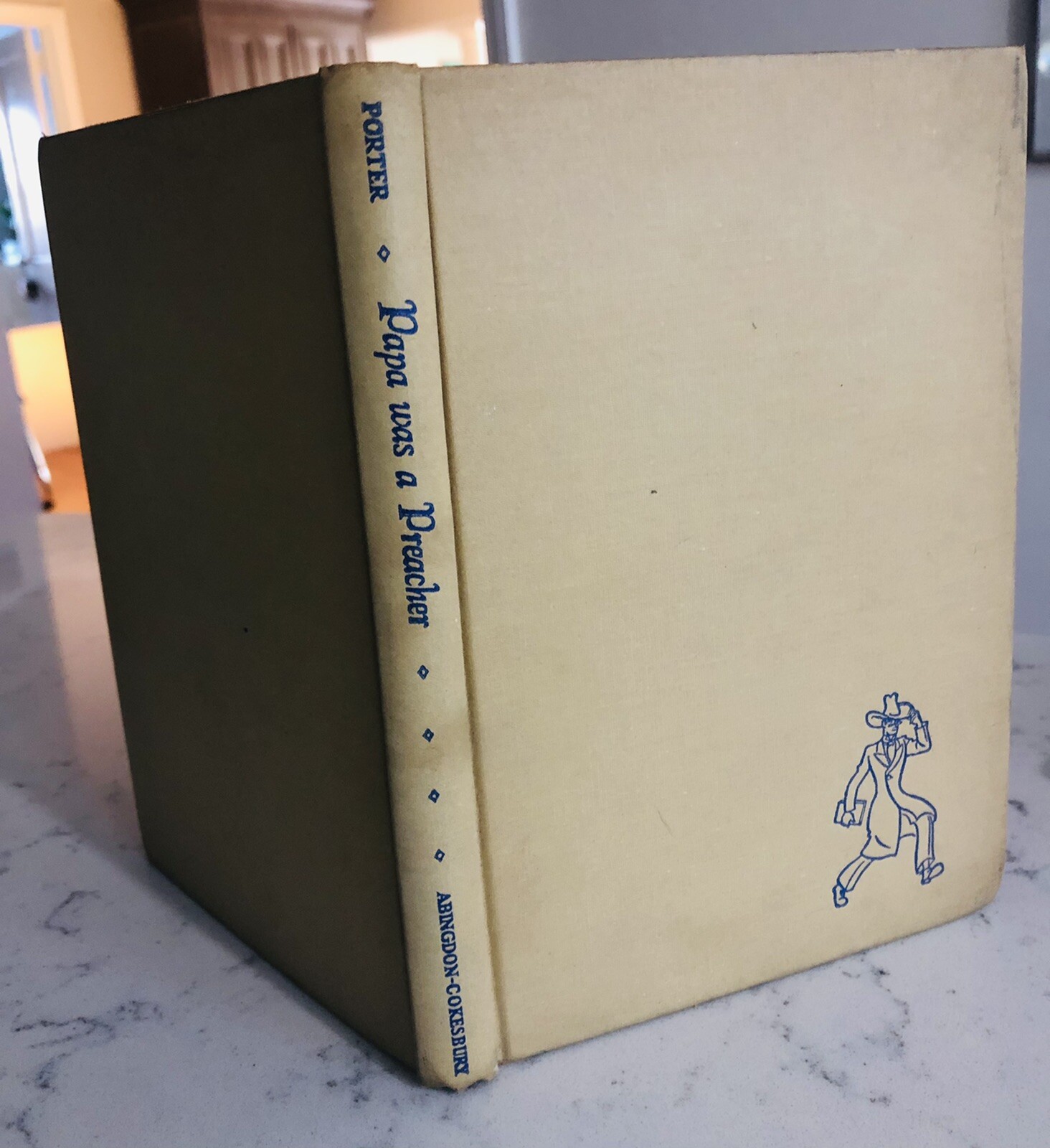 Papa was a Preacher by Alyene Porter 1944 Hardcover & Dust Jacket Illus Smalley