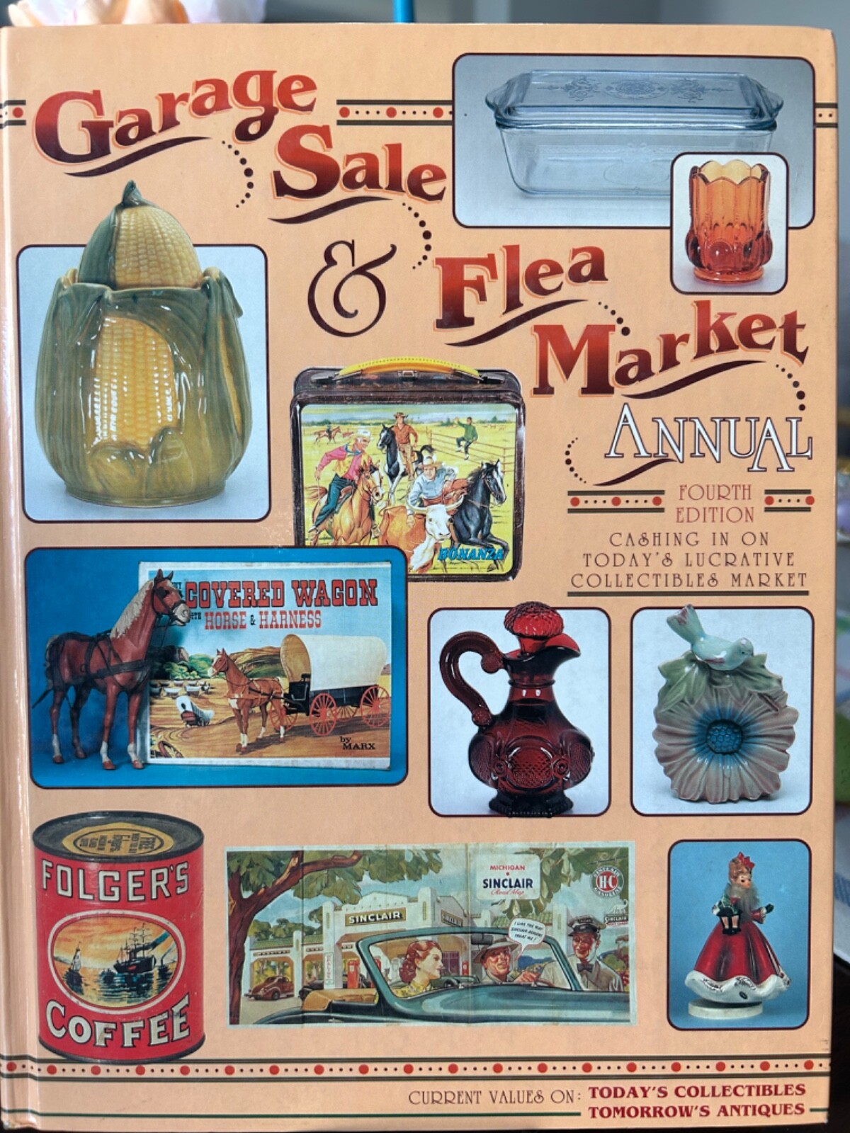 Garage Sale & Flea Market Annual Fourth Edition by Huxford, Bob; Huxford, Sharon
