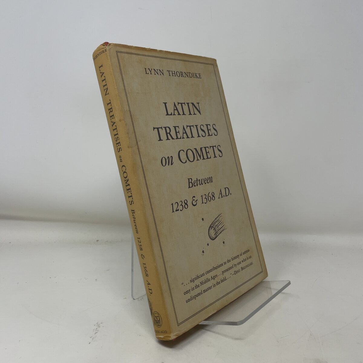 Latin Treatises on Comets Between 1238 and 1368 A. D. by Lynn Thorndike HC Firs