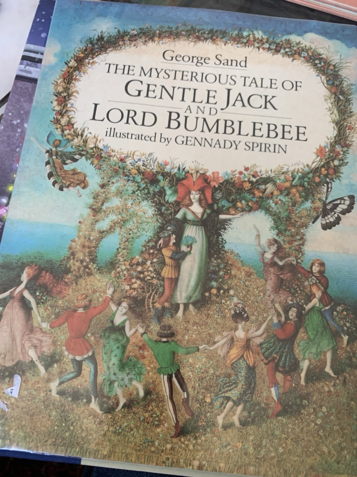 The Mysterious Tale Of Gentle Jack And Lord Bumblebee By George Sand HC DJ