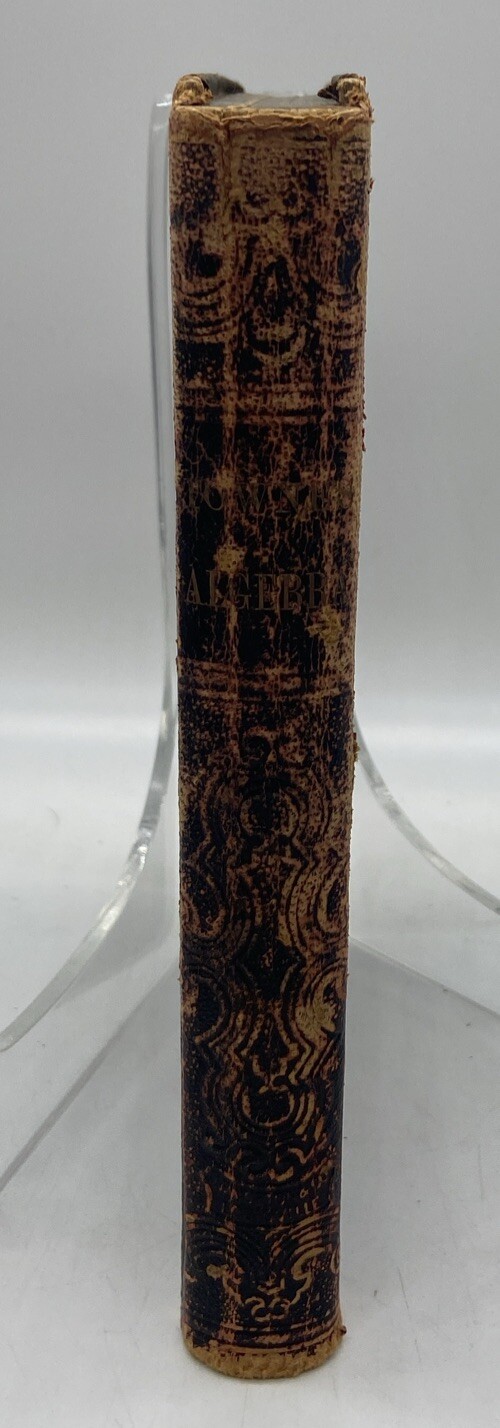 1865 Antique Algebra Book Colleges Academies P A Towne Civil War Era Schoolbook