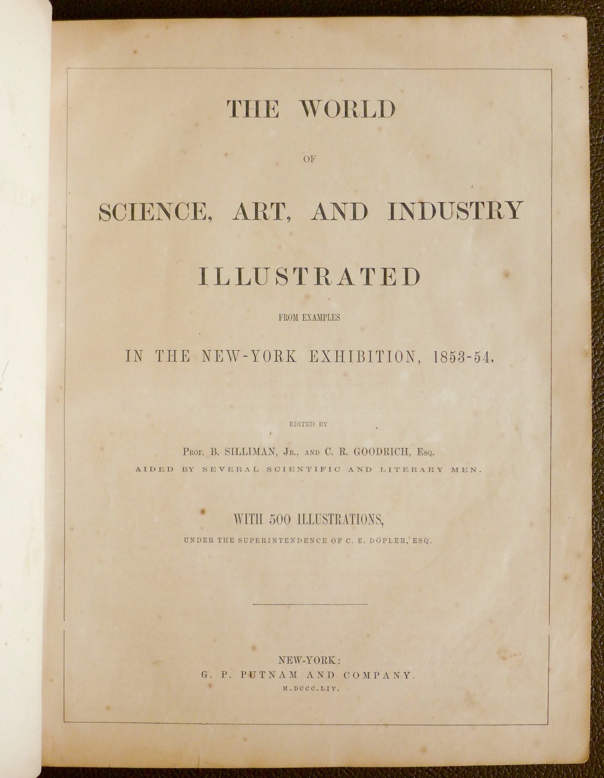 World of Science, Art, and Industry Illustrated. 1854 New York Exhibition