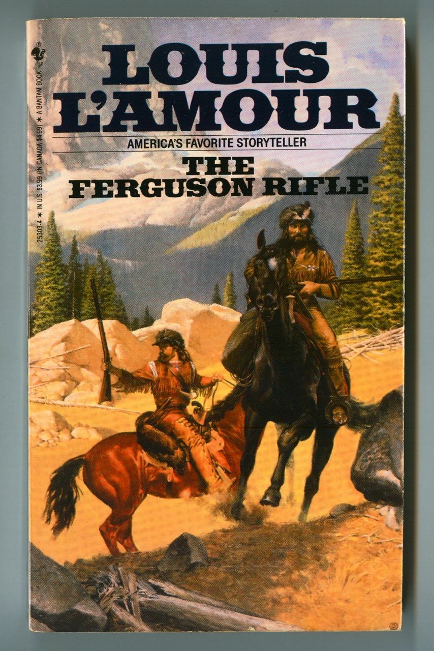 The FERGUSON RIFLE by Louis L’Amour! Vintage 1993 Bantam Books WESTERN Paperback