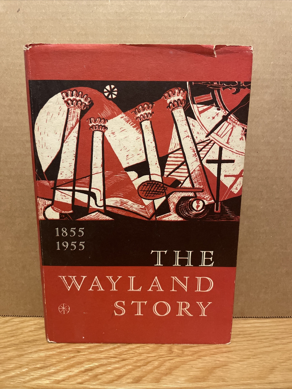 THE WAYLAND STORY 1855-1955 by Alton Edward Wichman (1954)
