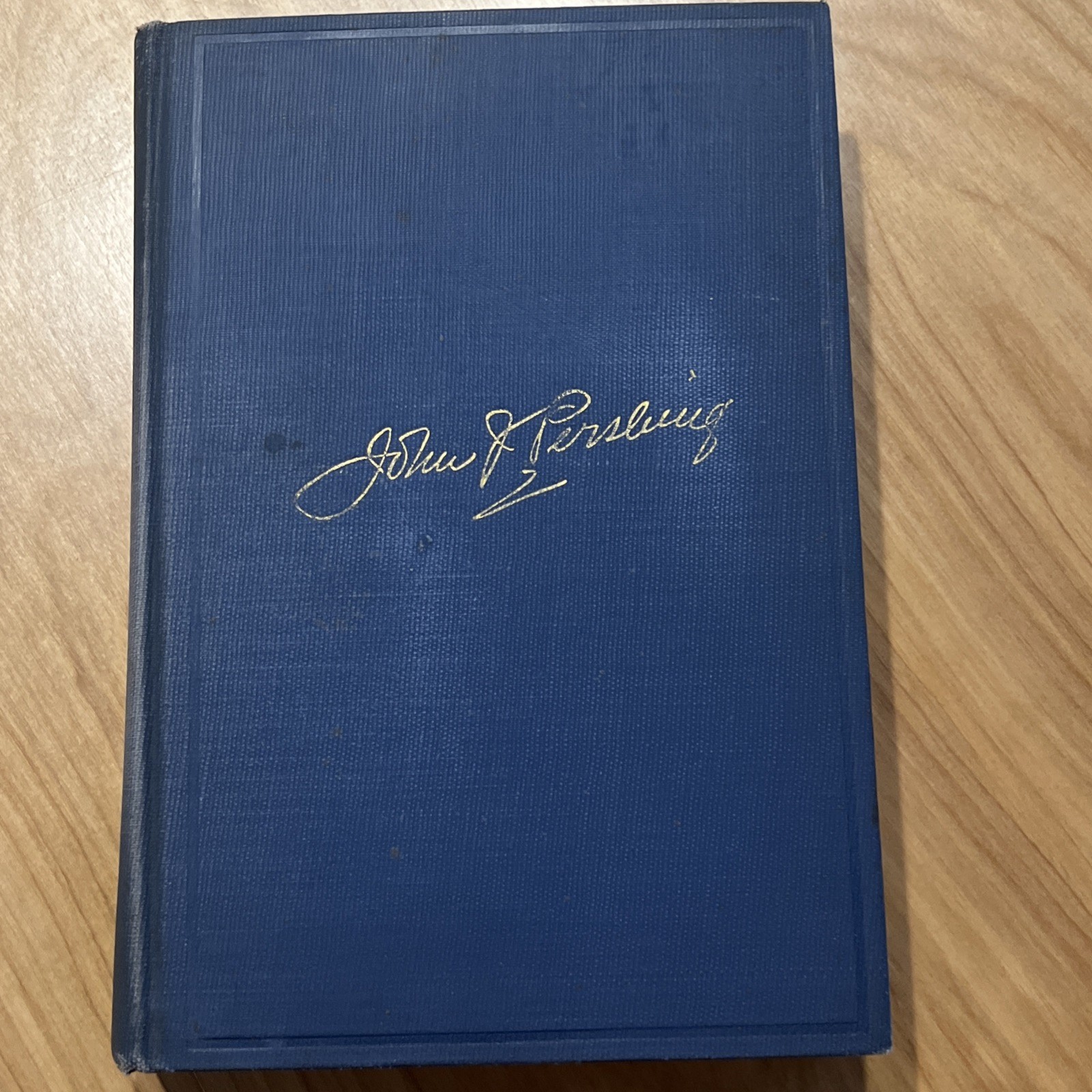 My Experiences In the World War by John J. Pershing 1931 HC / Volume 2 Only