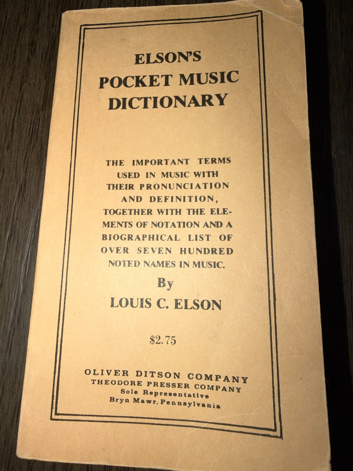 Elson’s Pocket Music Dictionary Louis C. Elson Repro/Reprint Paperback Good-