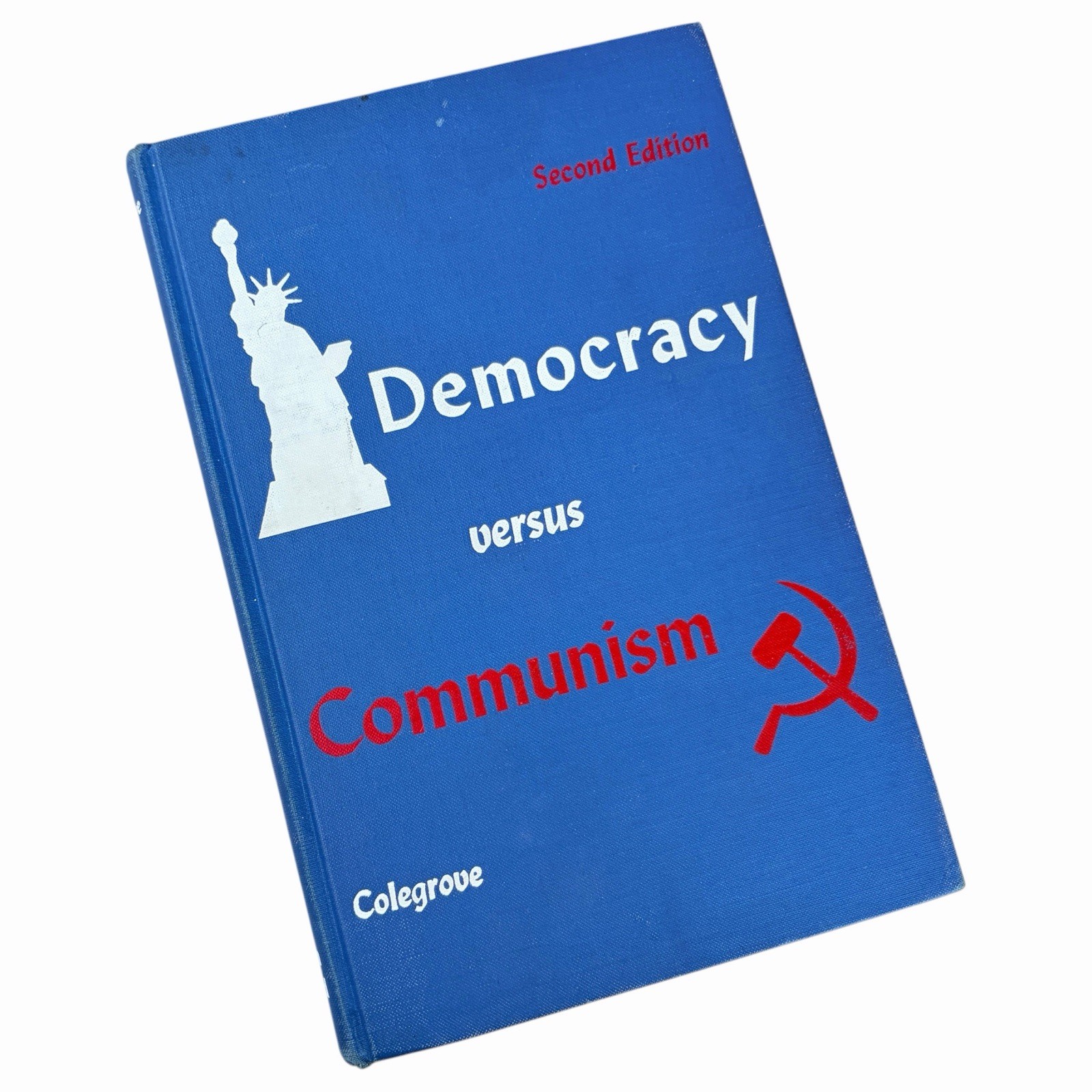 Democracy Versus Communism by Kenneth Colegrove 1961 Hardcover 2nd Edition VTG